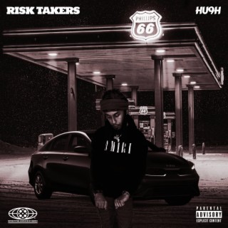 Risk Takers lyrics | Boomplay Music