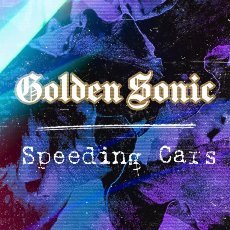 Speeding Cars | Boomplay Music