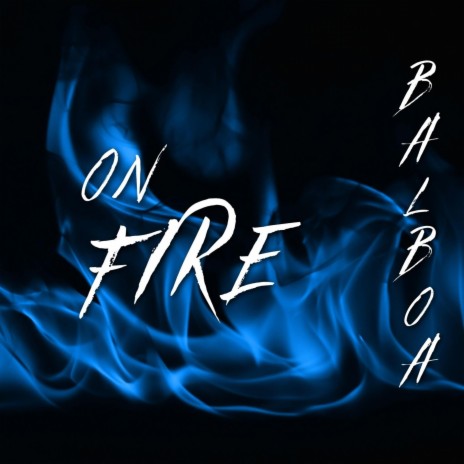 On Fire | Boomplay Music