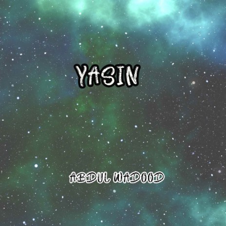 Yasin | Boomplay Music