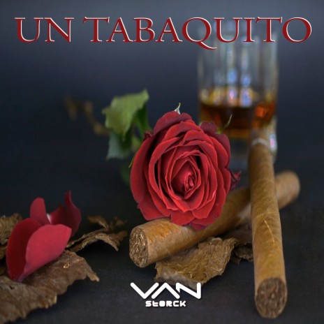 Un Tabaquito | Boomplay Music