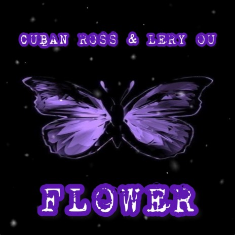 Flower (feat. Lery Ou) | Boomplay Music