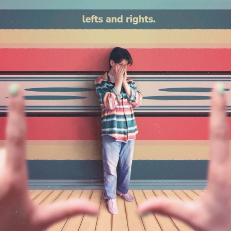 Lefts and Rights | Boomplay Music