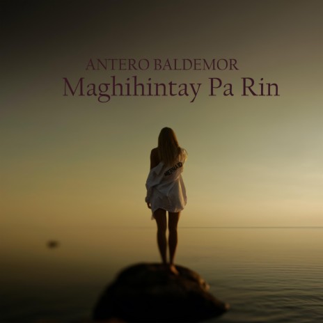 Maghihintay Pa Rin | Boomplay Music