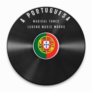 A Portuguesa (Portuguese National Anthem)