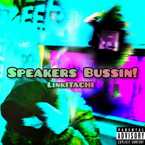 Speakers Bussin! | Boomplay Music