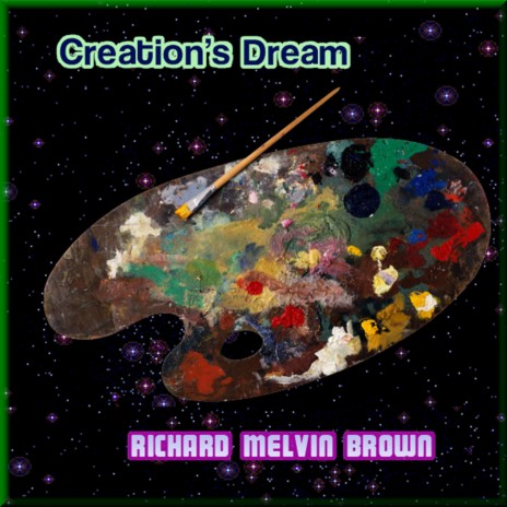 Creation's Dream | Boomplay Music