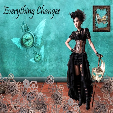 Everything Changes | Boomplay Music