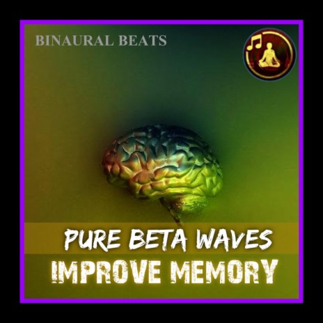 Beta Waves For Increase Concentration | Boomplay Music