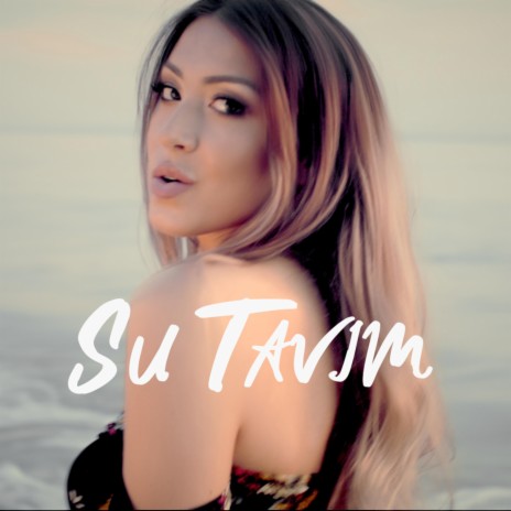 Su Tavim | Boomplay Music