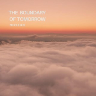 The boundary of tomorrow