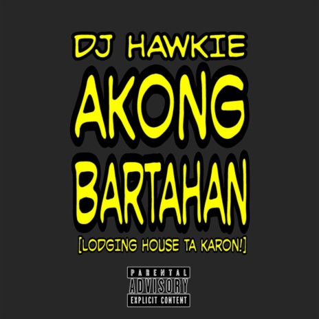 Akong Bartahan | Boomplay Music