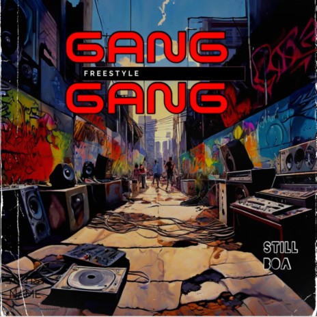 GANG GANG | Boomplay Music