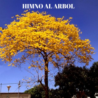 HIMNO AL ARBOL lyrics | Boomplay Music