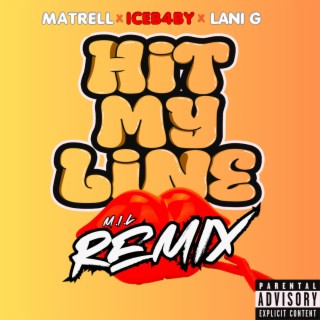 Hit My Line (Remix)