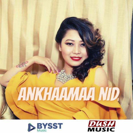 Ankhaamaa Nid | Boomplay Music