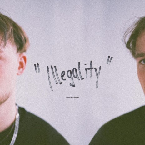 Illegality | Boomplay Music