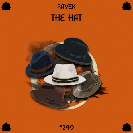 The Hat | Boomplay Music