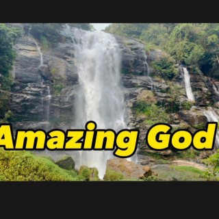 You are such a amazing God
