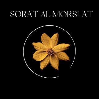 Sorat Al Morslat