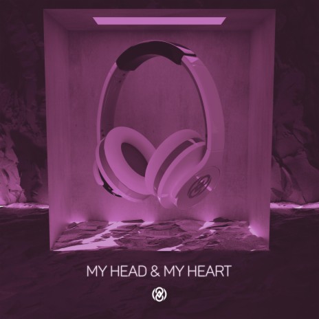 My Head & My Heart (8D Audio) | Boomplay Music