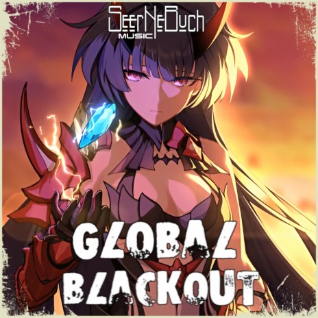 Global Blackout | Boomplay Music