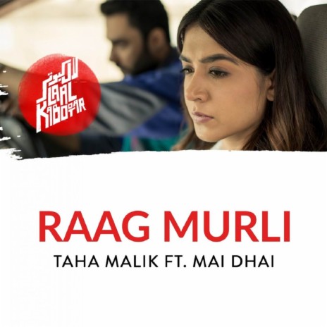 Raag Murli ft. Mai Dhai | Boomplay Music