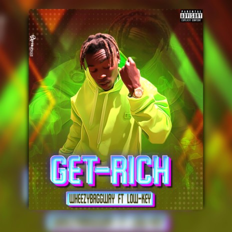 Get Rich ft. Low key | Boomplay Music