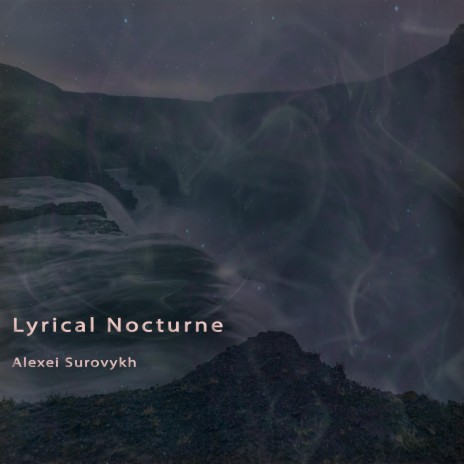 Lyrical Nocturne | Boomplay Music