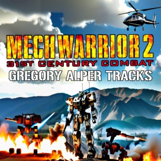 MechWarrior 2: 31st Century Combat: Gregory Alper Tracks (Original Game Soundtrack)