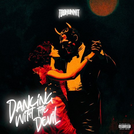 Dancing with the Devil | Boomplay Music