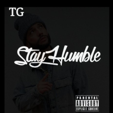 Stay Humble | Boomplay Music