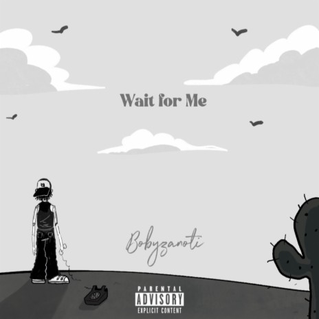 Wait 4 Me | Boomplay Music