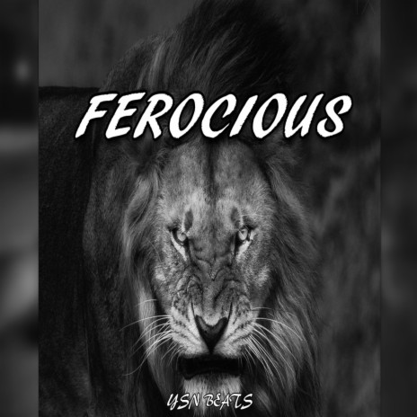 FEROCIOUS