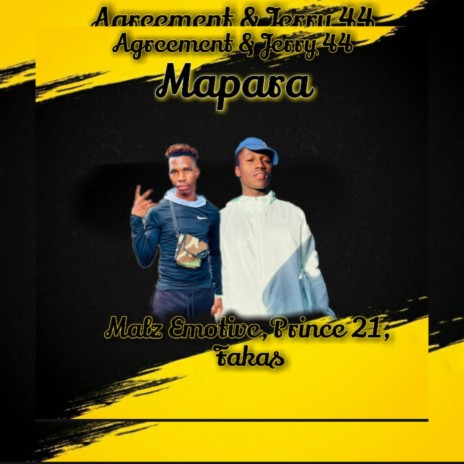Mapara ft. Jerry 44, Malz Emotive, Prince 21 & Fakass | Boomplay Music