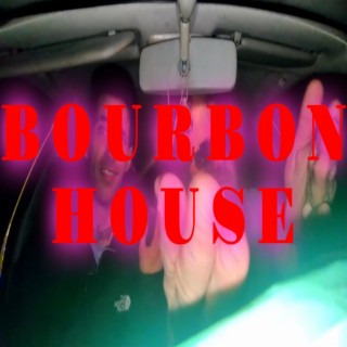 BOURBON HOUSE