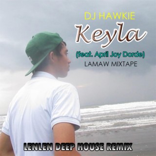 Keyla (Len Len Remix)