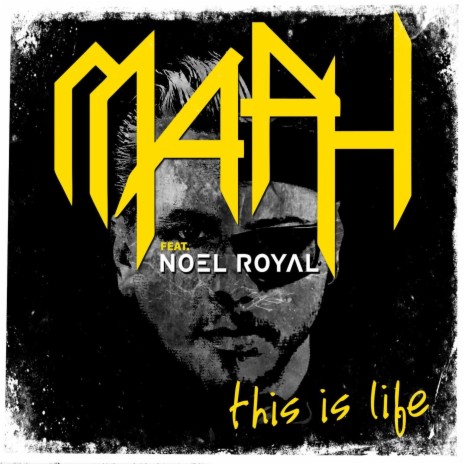 This Is Life (feat. Noel Royal) | Boomplay Music