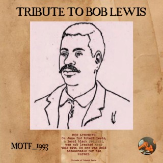 Tribute to Bob Lewis