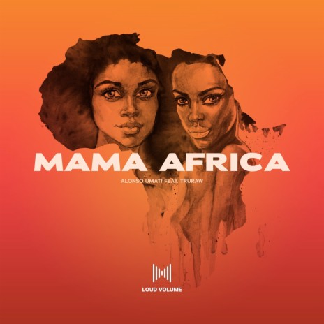 Mama Africa ft. Truraw
