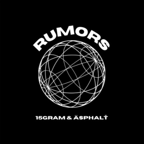 Rumors ft. ÄSPHALŤ | Boomplay Music