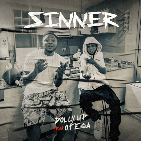 Sinner ft. Otega | Boomplay Music
