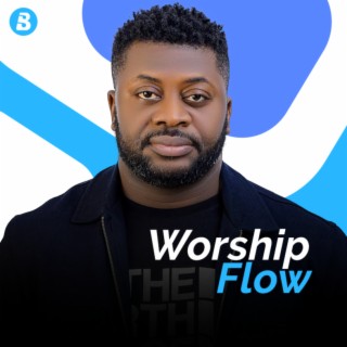Worship Flow