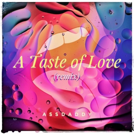 A Taste of Love (remix) | Boomplay Music