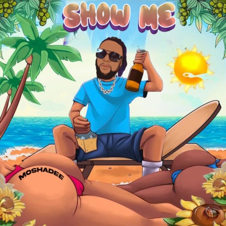 Show Me | Boomplay Music