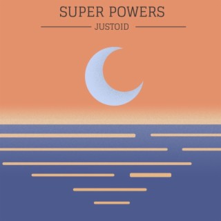 Super Powers lyrics | Boomplay Music
