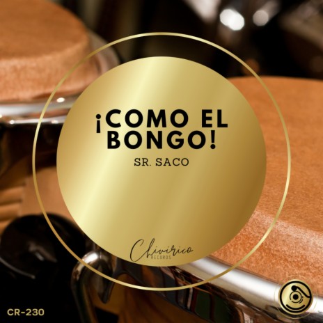 !Como El Bongo! | Boomplay Music