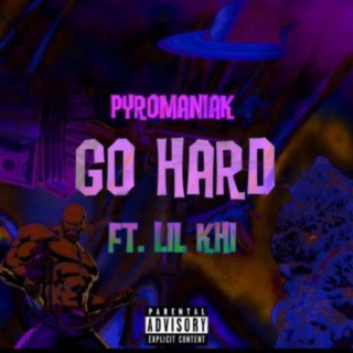 GO HARD (feat. Lil KHI)