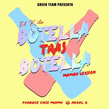 Botella Tras Botella | Boomplay Music