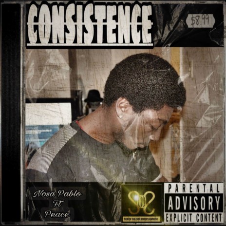 Consistence ft. Peace | Boomplay Music